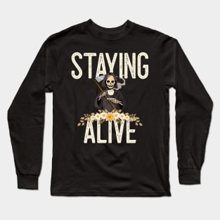 Staying Alive Coffee Long Sleeve T-Shirt